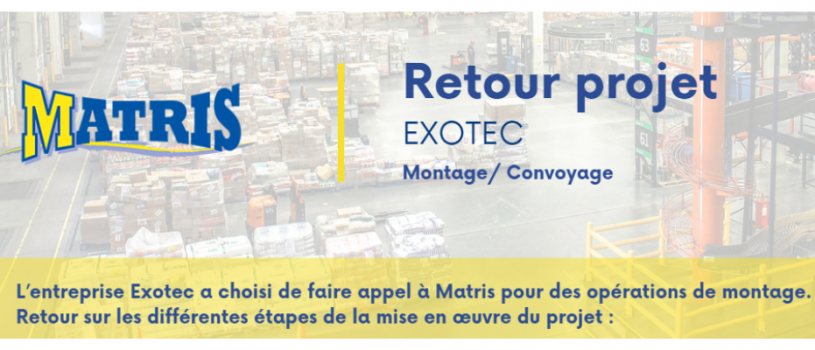 Montage de convoyeurs : retour projet Exotec